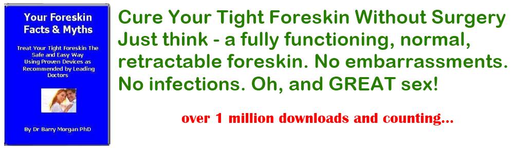 Tight Foreskin Cure